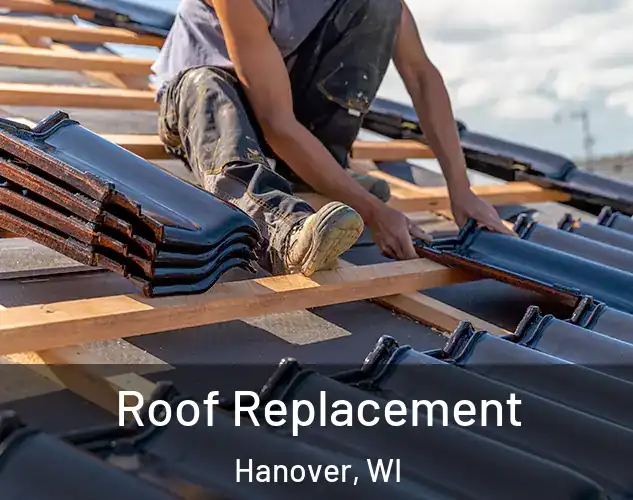  Roof Replacement Hanover, WI