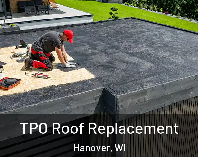  TPO Roof Replacement Hanover, WI